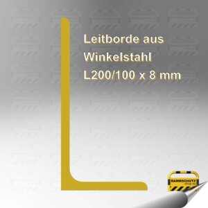 Leitborde aus Winkelstahl L200/100 x 8 mm
